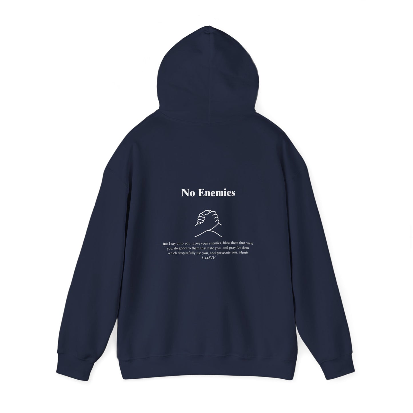 No Enemies Hoodie